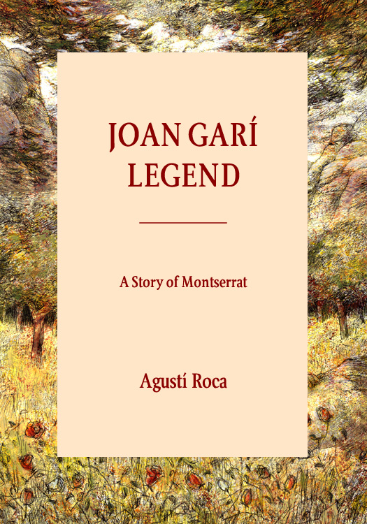 Legend of Joan Garí in Montserrat